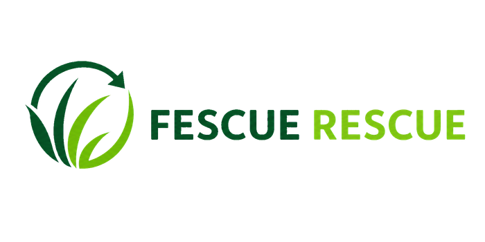 Fescue Rescue